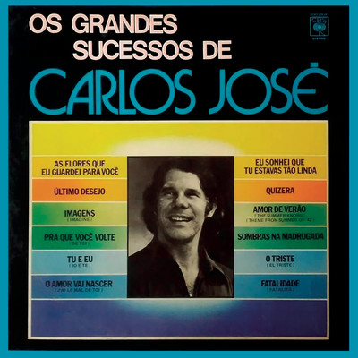 アルバム/Os Grandes Sucessos de Carlos Jose/Carlos Jose