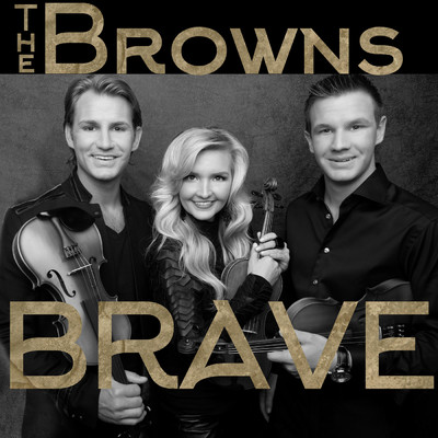 シングル/Brave/The Browns