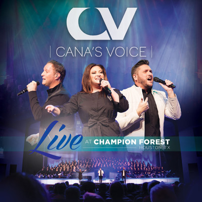 Live at Champion Forest/Cana's Voice