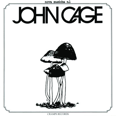 John Cage／Juan Hidalgo／Walter Marchetti