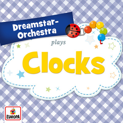 Clocks/Dreamstar Orchestra
