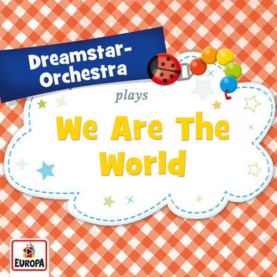 We Are The World/Dreamstar Orchestra