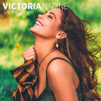 Lie About Me (Explicit)/Victoria Nadine