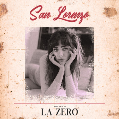 シングル/San Lorenzo/La Zero