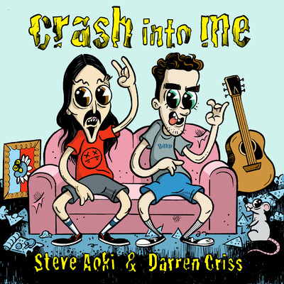 シングル/Crash Into Me/Steve Aoki／Darren Criss