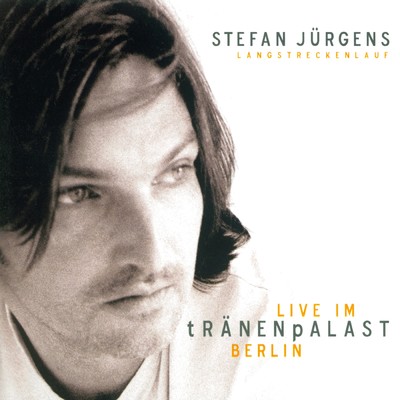Tatort (der Song) (Live im Tranenpalast)/Stefan Jurgens
