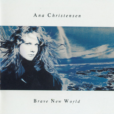 Brave New World/Ana Christensen