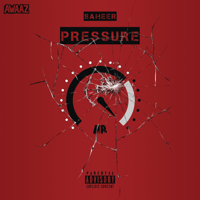 Pressure (Explicit)/Saheer