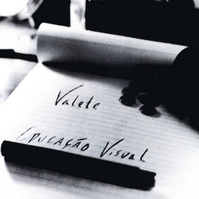 アルバム/Educacao Visual/Valete