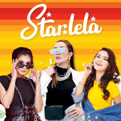 Starlela (Star Vendors Mix)/Ifa Raziah／Zizi Kirana／Bella Astillah