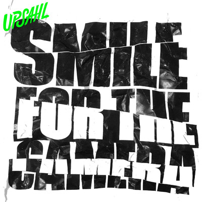 Smile For The Camera (Explicit)/UPSAHL
