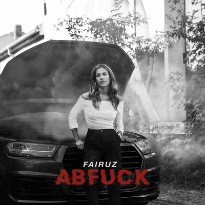シングル/Abfuck (Explicit)/Fairuz