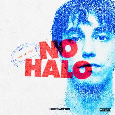 シングル/NO HALO (Explicit)/BROCKHAMPTON