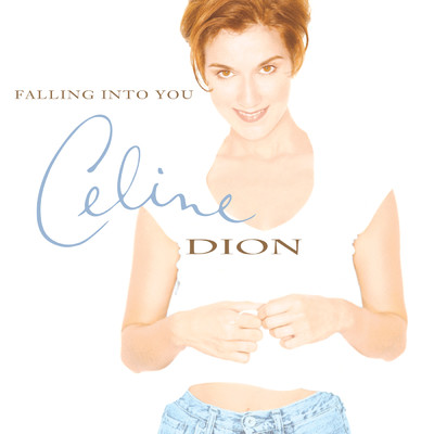 Falling into You/Celine Dion