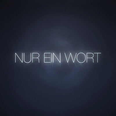 シングル/Nur ein Wort/POPWAL