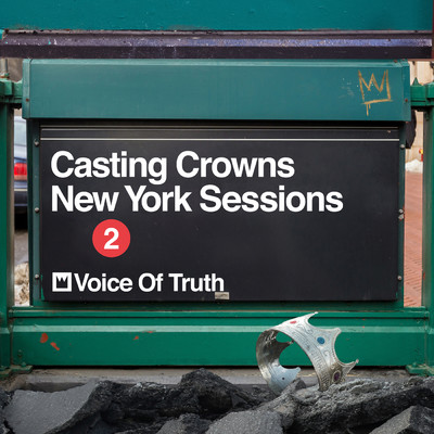 シングル/Voice of Truth (New York Sessions)/Casting Crowns