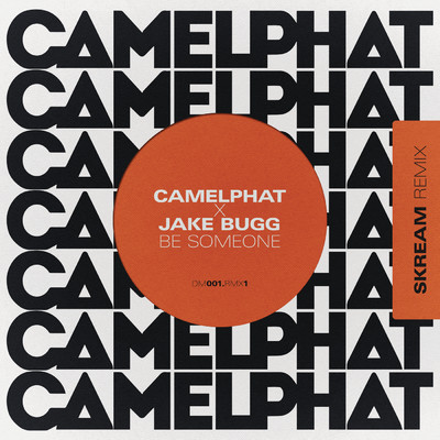 シングル/Be Someone (Skream Remix)/CamelPhat／Jake Bugg