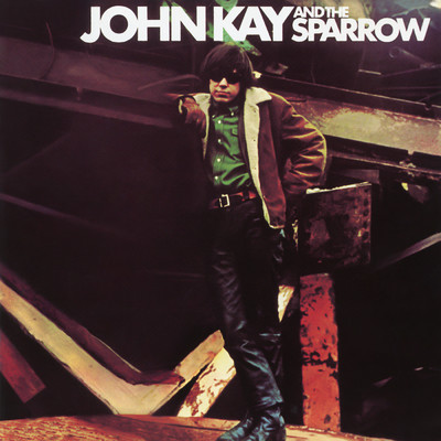 Goin' Upstairs/John Kay & The Sparrow