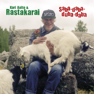 Saba-daba duba-daba/Kari Aalto & Rastakarai