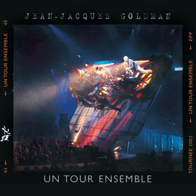 Puisque tu pars (Live Un tour ensemble 2002)/Jean-Jacques Goldman
