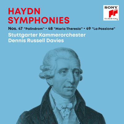 アルバム/Haydn: Symphonies ／ Sinfonien Nos. 47 ”Palindrom”, 48 ”Maria Theresia”, 49 ”La Passione”/Dennis Russell Davies／Stuttgarter Kammerorchester