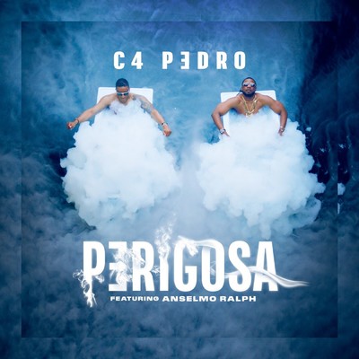 Perigosa feat.Anselmo Ralph/C4 Pedro