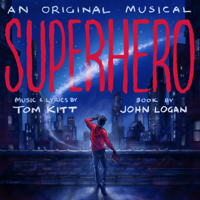 Superhero (Original Cast Recording)/Original Cast of Superhero／Tom Kitt
