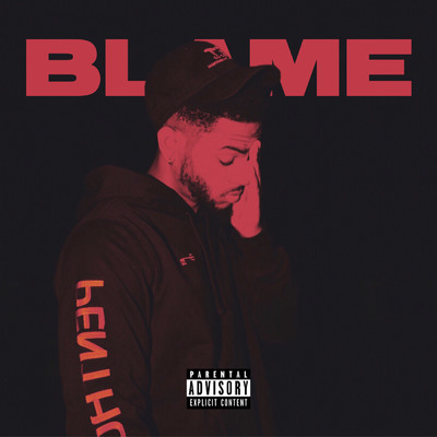 Blame (Explicit)/Bryson Tiller