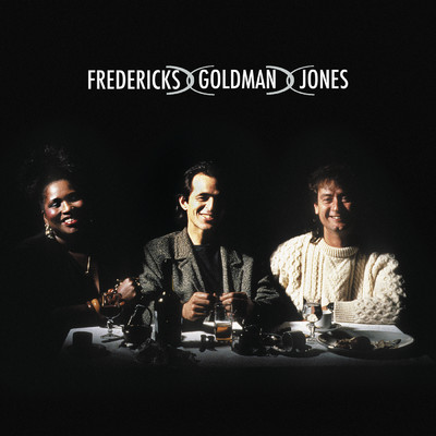 アルバム/Fredericks, Goldman, Jones/Jean-Jacques Goldman