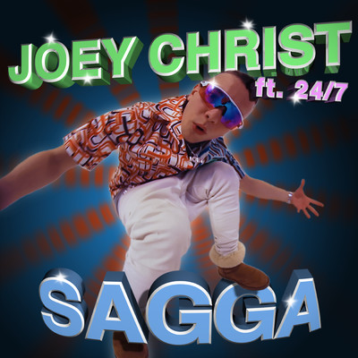 シングル/Sagga feat.24／7/Joey Christ