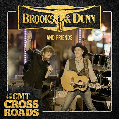 Red Dirt Road (with Cody Johnson) (Live from CMT Crossroads)/Brooks & Dunn／Cody Johnson