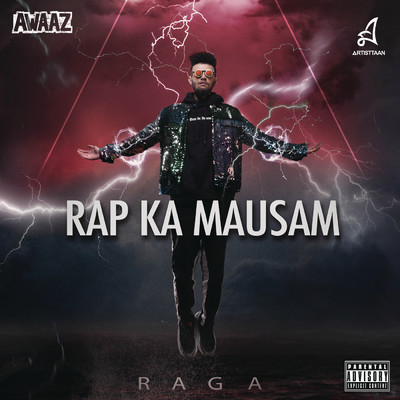 Rap Ka Mausam (Explicit)/Raga