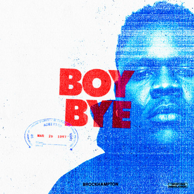 シングル/BOY BYE (Explicit)/BROCKHAMPTON