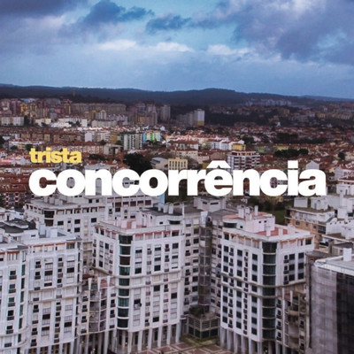 シングル/Concorrencia/Trista