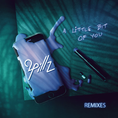 A Little Bit of You (Remixes)/2Pillz