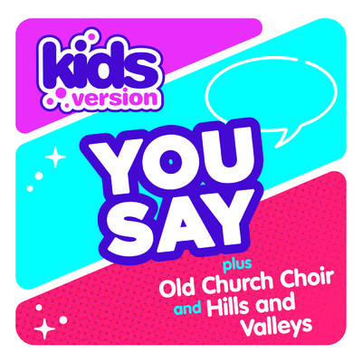 Old Church Choir/Kids Version