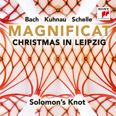 Magnificat - Christmas in Leipzig/Solomon's Knot