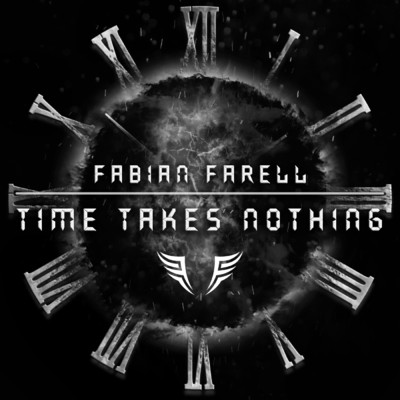 シングル/Time Takes Nothing/Fabian Farell