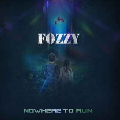 シングル/Nowhere To Run/Fozzy