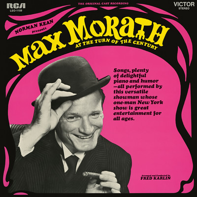 Medley: How Are You Goin' to Wet Your Whistle ／ Oh, You Don't Need Wine to Have a Wonderful Time (While They Still Make Those Beautiful Girls)/Max Morath