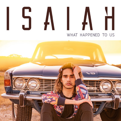What Happened to Us/Isaiah Firebrace
