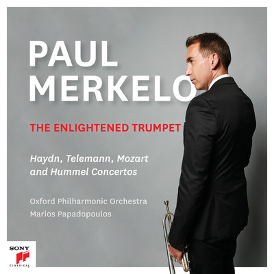 The Enlightened Trumpet/Paul Merkelo／Oxford Philharmonic Orchestra／Marios Papadopoulos