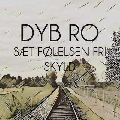 アルバム/Saet folelsen fri - Skyld/Dyb Ro