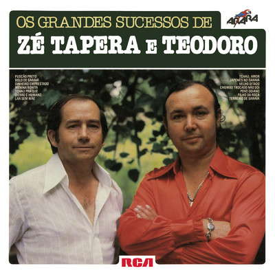 Os Grandes Sucessos de Ze Tapera & Teodoro/Ze Tapera & Teodoro