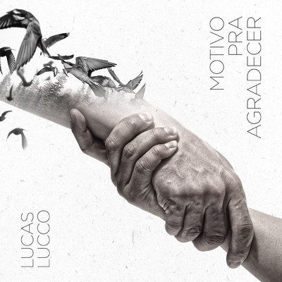 シングル/Motivo Pra Agradecer/Lucas Lucco