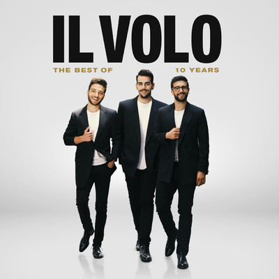 アルバム/10 Years - The best of/Il Volo