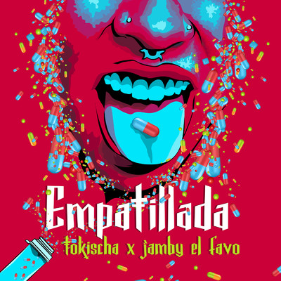 Empatillada (Explicit)/Tokischa／Jamby el Favo