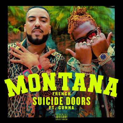 Suicide Doors (Explicit) feat.Gunna/French Montana