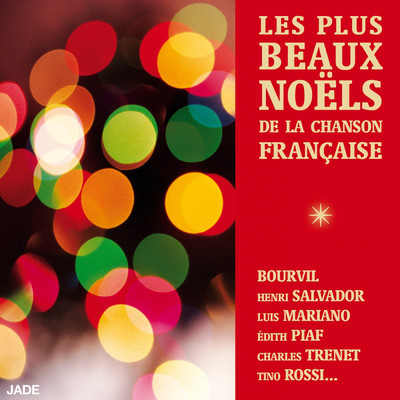 Les plus beaux Noels de la chanson francaise/Various Artists