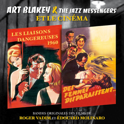 アルバム/Les liaisons dangereuses ／ Des femmes disparaissent/Art Blakey & The Jazz Messengers
